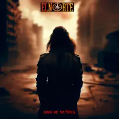 Ojos de muñeca - Single by El Norte album reviews, ratings, credits