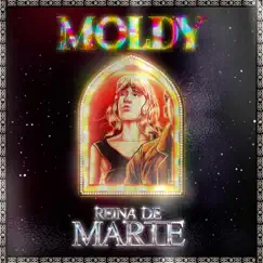 Reina de Marte - Single by Moldy album reviews, ratings, credits