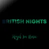 British Nights song lyrics
