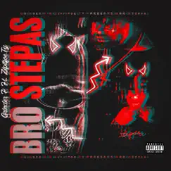 Bro Stepas (feat. Zipitfoe.Ty) - Single by Grinder P album reviews, ratings, credits