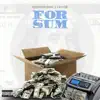 For Sum (feat. TreyHD) - Single album lyrics, reviews, download