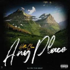 Any Place - Single by Hitta Slim album reviews, ratings, credits