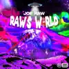 Raw's World - EP album lyrics, reviews, download