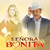 Señora Bonita - Single album lyrics, reviews, download