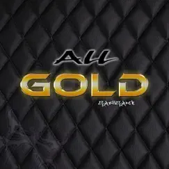All Gold - Single by $hell$hock album reviews, ratings, credits