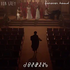Forever Bound (Jorgen Odegard Remix) Song Lyrics