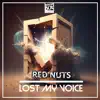 Lost My Voice - Single album lyrics, reviews, download