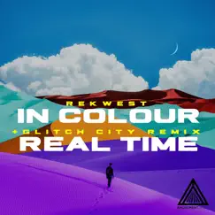 In Colour (feat. Glitch City) - Single by Rekwest album reviews, ratings, credits