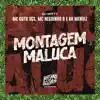 Montagem Maluca (feat. MC Neguinho R) - Single album lyrics, reviews, download