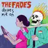 Drives Me On - Single album lyrics, reviews, download