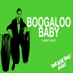Boogaloo Baby Song Lyrics
