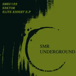 Elite Knight E.P by S3KTOR album reviews, ratings, credits