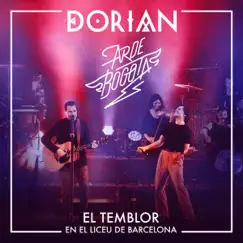 El Temblor en el Liceu de Barcelona (En Directo) (feat. Arde Bogotá) - Single by Dorian album reviews, ratings, credits