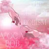 Vocabob album lyrics, reviews, download