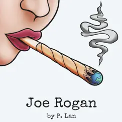 Joe Rogan Song Lyrics