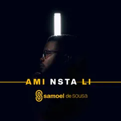 Ami Nsta Li - Single by Samoel de Sousa album reviews, ratings, credits