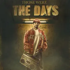 Those Were the Days - Single by Yung Clyde album reviews, ratings, credits