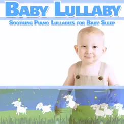Relaxing Piano Music for your Baby Song Lyrics
