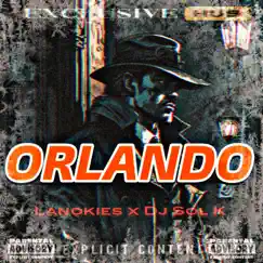 Orlando (Slow poison 2.0) - Single by Lanokies album reviews, ratings, credits