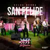San Felipe (En Vivo) - Single album lyrics, reviews, download