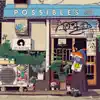 Possibles - EP album lyrics, reviews, download