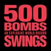 500Bombs - EP album lyrics, reviews, download