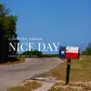 Nice Day with Country Songs album lyrics, reviews, download