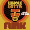 Whole Lotta Funk album lyrics, reviews, download