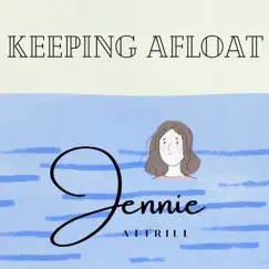 Keeping Afloat - Single by Jennie Attrill album reviews, ratings, credits