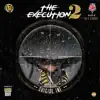 The Execution V2 album lyrics, reviews, download
