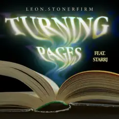 Turning Pages (feat. StarrJ) - Single by Leon.StonerFirm album reviews, ratings, credits