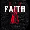 Faith - Single album lyrics, reviews, download