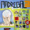 Mad Regal 2 album lyrics, reviews, download