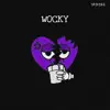 Wocky - Single album lyrics, reviews, download