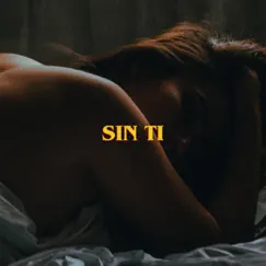 Sin Ti (feat. ELBOO & DUANE) - Single by NovaSS album reviews, ratings, credits