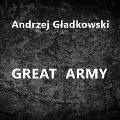 Great Army - Single by Andrzej Gładkowski album reviews, ratings, credits