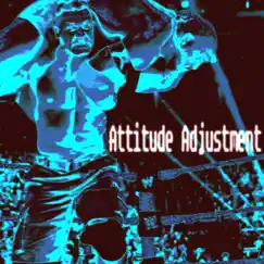 Attitude Adjustment (feat. Tera) - Single by PermaFrost album reviews, ratings, credits