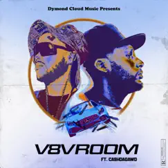 V8Vroom (feat. Andrae Hatter & CashDaGawd) - Single by Dymond Cloud Music album reviews, ratings, credits