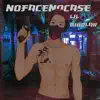 Nofacenocase - Single album lyrics, reviews, download