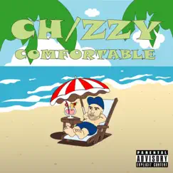 Comfortable - Single by CH/ZZY album reviews, ratings, credits