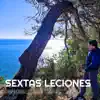 Sextas Leciones song lyrics