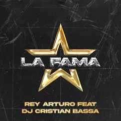 La Fama (feat. DJ Cristian Bassa) [En Vivo] Song Lyrics