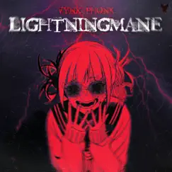 Lightningmane - Single by VYNX PHONK album reviews, ratings, credits