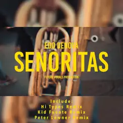 Senoritas (Kid Fuente Remix) Song Lyrics
