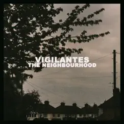 The Neighbourhood - EP by Vigilantes album reviews, ratings, credits