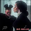 Bô Beijo (feat. Jimmy P) - Single album lyrics, reviews, download