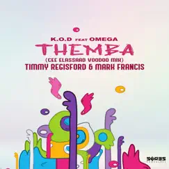 Themba (Cee ElAssaad Voodoo, Timmy Regisford & Mark Francis Edit) [feat. Omega] Song Lyrics