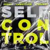 Self Control - Single album lyrics, reviews, download