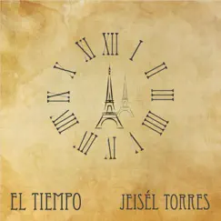 El tiempo - Single by Jeisél Torres album reviews, ratings, credits