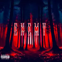 Enemy (feat. KING E2, LKGtherapper & lilsmg) Song Lyrics